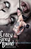 Crazy, Sexy, Bound