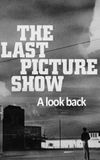 The Last Picture Show: A Look Back