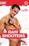 Raw Shooters