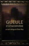 Gueule d'atmosphère