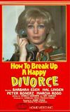 How to Break Up a Happy Divorce