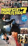 Magnificent 7 Kung-Fu Kids