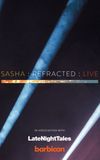 Sasha : re-Fracted : Live