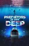 Predators of the Deep: The Hunt for the Lost Four