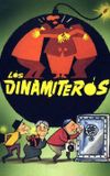 Los dinamiteros