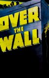 Over the Wall