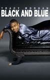 Tracy Morgan: Black & Blue