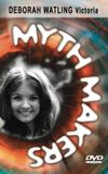 Myth Makers 10: Deborah Watling