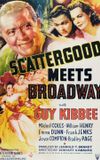 Scattergood Meets Broadway