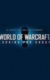 World of Warcraft: Looking For Group