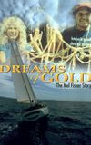 Dreams of Gold: The Mel Fisher Story