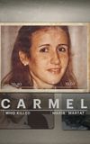 Carmel: Who Killed Maria Marta?