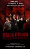 Blood Riders: The Devil Rides with Us