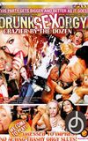 Drunk Sex Orgy: Crazier By The Dozen