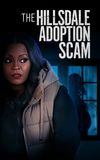 The Hillsdale Adoption Scam