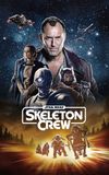 Star Wars: Skeleton Crew