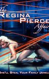 The Regina Pierce Affair