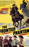 The Frontier Phantom