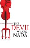 The Devil Wears Nada