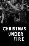 Christmas Under Fire