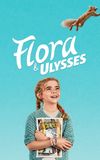 Flora & Ulysses