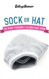 Sock or Hat?