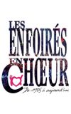 Les Enfoirés - Les Enfoirés en chœur de 1985 à aujourd'hui