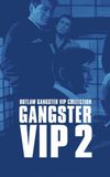 Outlaw: Gangster VIP 2