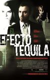 The Tequila Effect