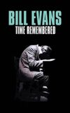 Bill Evans Time Remembered