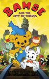 Bamse and the Thief City