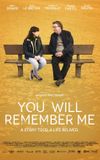 You Will Remember Me