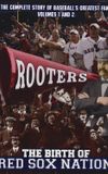 Rooters: Birth of Red Sox Nation