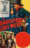 A Tenderfoot Goes West