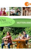 Lena Lorenz - Mutterliebe