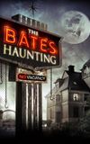 The Bates Haunting