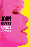 Joan Rivers: A Piece of Work