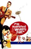 It Happened at the World's Fair