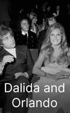 Dalida & Orlando: Brother and Sister Forever