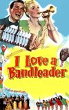 I Love a Bandleader