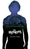 The Warriors: The Way Home