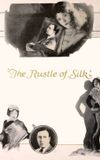 The Rustle of Silk