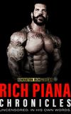 Rich Piana Chronicles