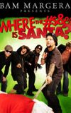 Bam Margera Presents: Where The #$&% Is Santa?