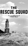 The Rescue Squad