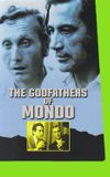 The Godfathers of Mondo