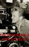 The Untameable Kirk Douglas