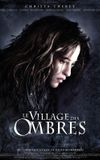 The Village of Shadows