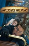 Tom Cruise: Impossible Missions