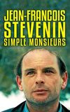 Jean-François Stévenin - Simple Messieurs